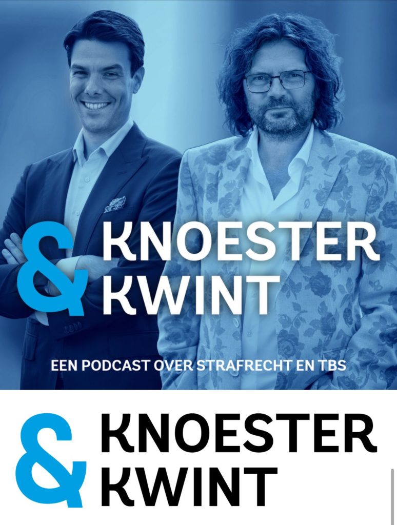 Nieuwe podcast productie. Job Knoester en Christiaan Kwint strafrechtadvocaten over hun specialisme: TBS